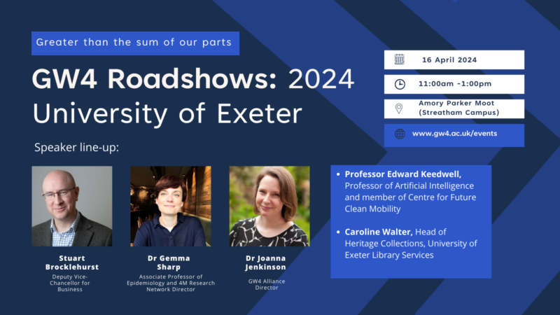 GW4 Roadshows 2024: University of Exeter (Exeter)