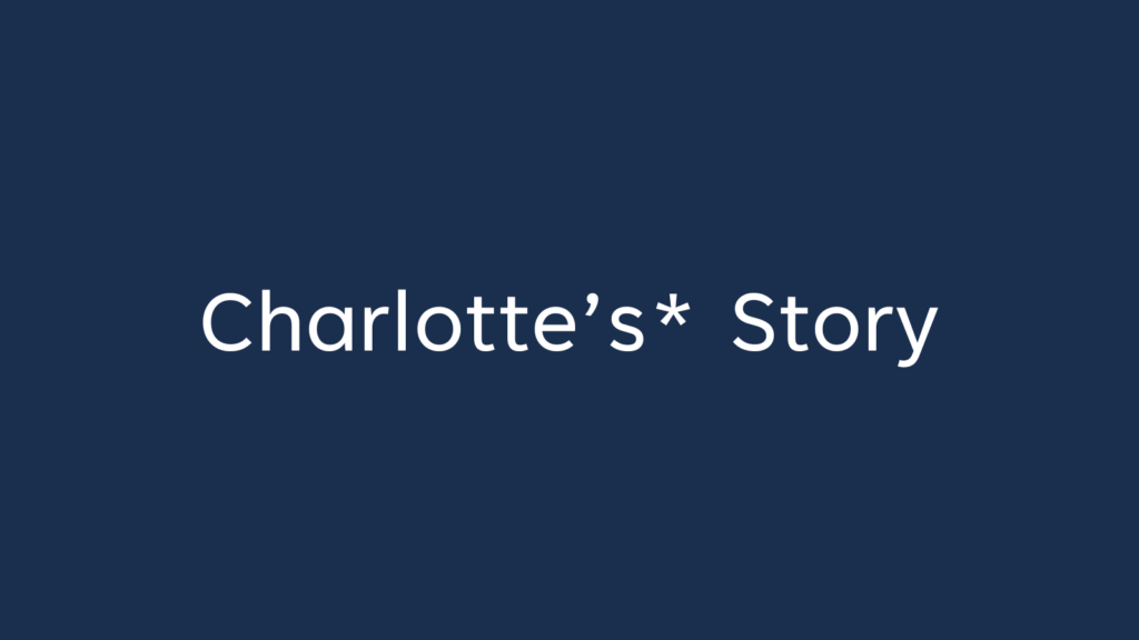 Image says: Charlotte's Story