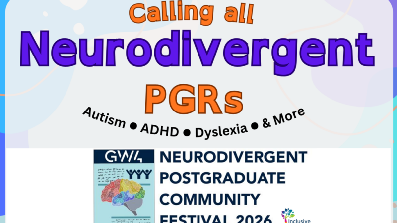 GW4 Neurodivergent PGR Community Festival 2026